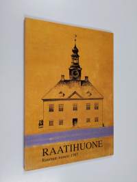 Raatihuone : rakennusvaiheita