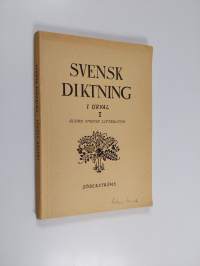 Svensk diktning i urval 1, Äldre svensk litteratur(t.o.m. 1600-talet) jämte fornisländsk