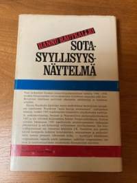 Sotasyyllisyysnäytelmä - Valvontakomission salaiset asiakirjat puhuvat