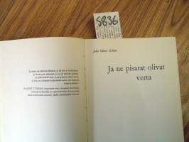 Ja ne pisarat olivat verta