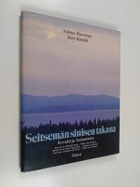 Seitsemän sinisen takana : kuvakirja Sotkamosta