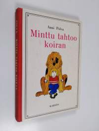 Minttu tahtoo koiran