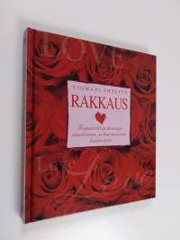 Rakkaus : romanttisia keinoja nautinnon ja harmonian luomiseen
