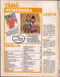 Suuri Käsityökerho 6/1978.  Mukana kaava-arkki 48 Muotihousuja. Virkkaa pitsiliina, puuvillaneuleita, lapsille rantaneuleita kesäksi. Katso sisältö kuvasta.