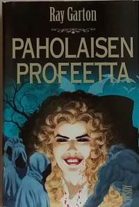 Paholaisen profeetta. (Kauhu, jännitys)