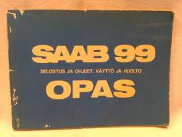 Saab 99 opas käyttö ja huolto v.1974