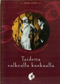 Taidetta valkealla kankaalla 1996-1950. (Elokuva, elokuvatekstit)