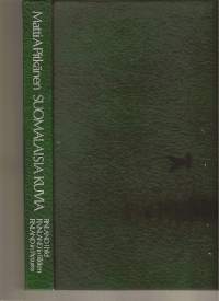 Suomalaisia kuvia = Finland i bild = Finnland in Bildern = Finland in pictures/Pitkänen, Matti A., Weilin + Göös 1975