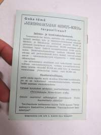 Veronmaksajan &quot;Miinus-kirja&quot; - verovähennysten selvityskirja, lääkemenojen kuittauskirja, henkivakuutusmaksujen yhdistelmä, säilytyskotelo, ym.