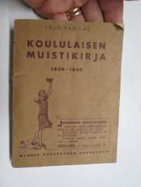 Koululaisen Muistikirja 1929-1930, sisältää kalenterin, runsaasti tietoiskuja ja artikkeleita, esim. Philips Miniwat radioputkitaulukot, Suomalaisia höyrylaivoja...