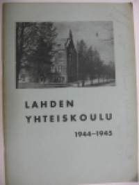Lahden Yhteiskoulu 1944-1945 vuosikirja