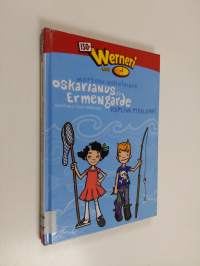 Oskarianus ja Ermengarde : kupliva pihalampi