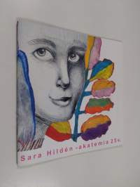 Sara Hildén -akatemia 25 v