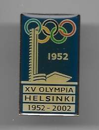 XV Olympia Helsinki 1952-2002 - pinssi rintamerkki