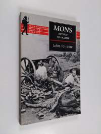 Mons - The Retreat to Victory