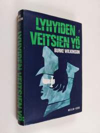 Lyhyiden veitsien yö : jännitysromaani