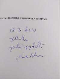 Reilummin blingiä viimeiseen hymyyn (signeerattu, tekijän omiste)