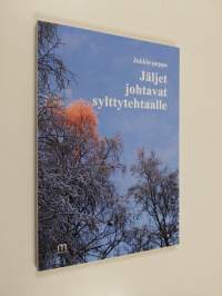 Jäljet johtavat sylttytehtaalle (signeerattu, tekijän omiste)