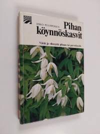 Pihan köynnöskasvit