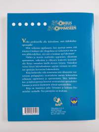 Erilaisesta oppijasta erinomaiseksi oppijaksi : kokemuksia erilaisesta opettamisesta ja erilaisesta oppimisesta