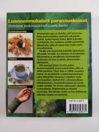 Luonnonmukaiset parannuskeinot : ihmisen kokonaisvaltainen hoito