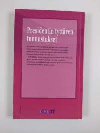 Presidentin tyttären tunnustukset