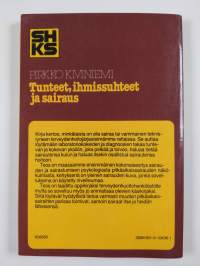 Tunteet, ihmissuhteet ja sairaus