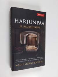 Harjunpää ja rautahuone