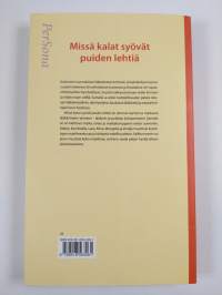 Missä kalat syövät puiden lehtiä