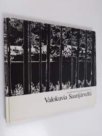 Saarijärven Kameraseura ry : Valokuvia Saarijärveltä