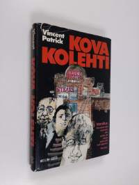 Kova kolehti : jännitysromaani