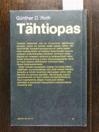 Tähtiopas : taivaankappaleiden tarkkailu ja tunnistaminen