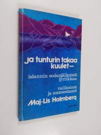 Ja tunturin takaa kuulet : Islannin sodanjälkeistä lyriikkaa