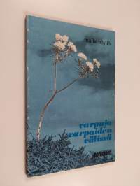 Varpuja varpaiden välissä (signeerattu, tekijän omiste)