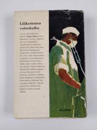 Lääketieteen voittokulku : lääketieteellisen tutkimuksen saavutuksia viimeksi kuluneiden sadan