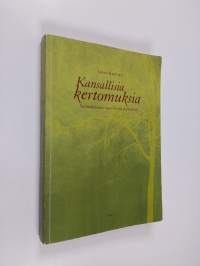 Kansallisia kertomuksia : suomalaisuus 1990-luvun proosassa