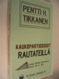 Äänikirja kasettina, 2 koteloa, yht. 10 kasettia. Pentti H. Tikkanen - Kaukopartiosissit rautateillä