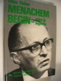 Menachem Begin - Mies ja legenda