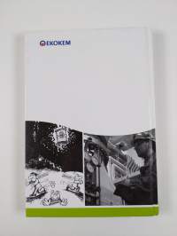 Mustasta valkoiseksi : Ekokem, ongelmajätteet ja yhteiskunta 1979-2004