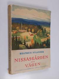 Nissasgården och vägen