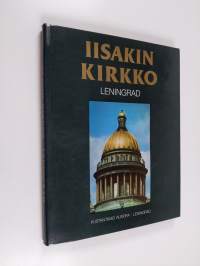 Iisakin kirkko : Leningrad