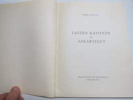 Lasten käsitöitä ja askarteluja