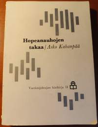 Hopeanauhojen takaa