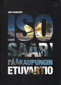 Isosaari: Pääkaupungin etuvartio