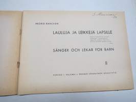 Menneiltä ajoilta - Lauluja ja leikkejä lapsille II / Sångar och lekar för barn II