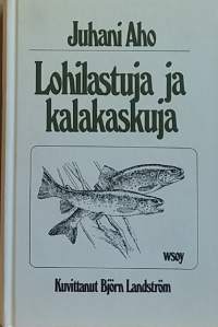 Lohilastuja ja kalakaskuja. (Kalastus, kauno)