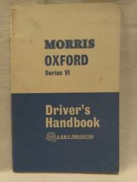 Morris Oxford series VI Driver&#039;s Handbook