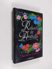 Robert ja Arabella