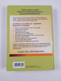 Laihduta terveellisesti : tehokas ohjelma kaikenikäisille naisille