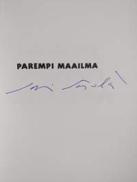 Parempi maailma (signeerattu)